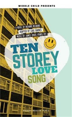 Ten Storey Love Song (Paperback or Softback)