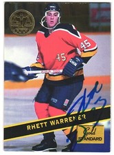 Rhett Warrener Autographed 1994 Signature Rookies  Card #35 Saskatoon Blades