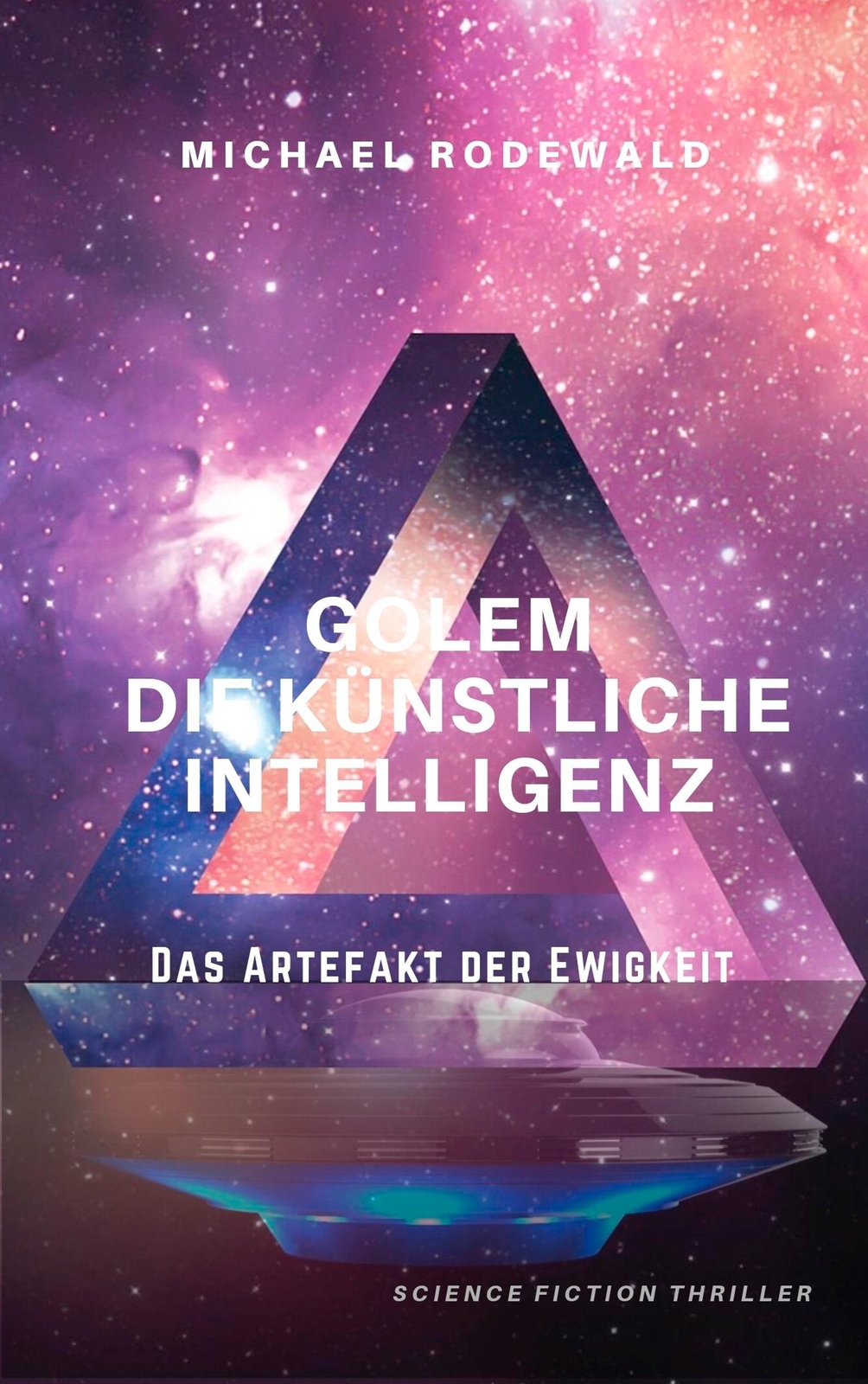 Golem - Die Künstliche Intelligenz: Das Artefakt Der Ewigkeit | Buch |
