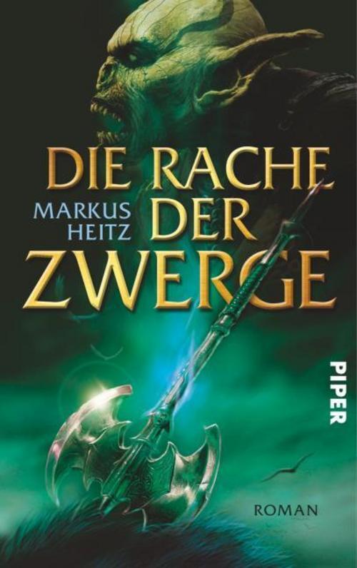 Markus Heitz / Die Rache Der Zwerge9783492701143