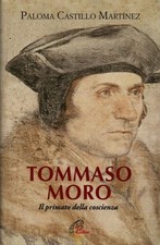 Tommaso Moro - Paloma Castillo Martìnez (Edizioni Paoline) [2010]