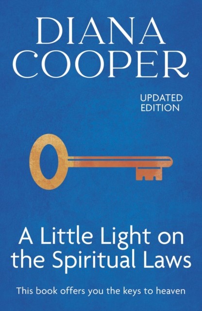 A Little Light On The Spiritual Laws by Diana Cooper (Paperback Book)