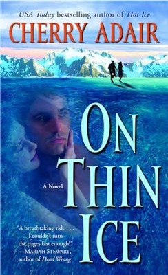 On Thin Ice: 5 (T-Flac: Wright Family), Cherry Adair
