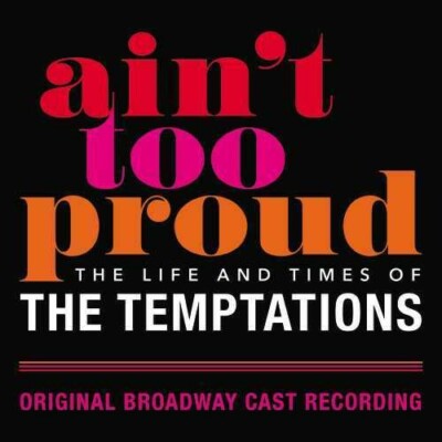The Temptations - Ain't Too Proud: The Life And Times Of The Temptations [New CD