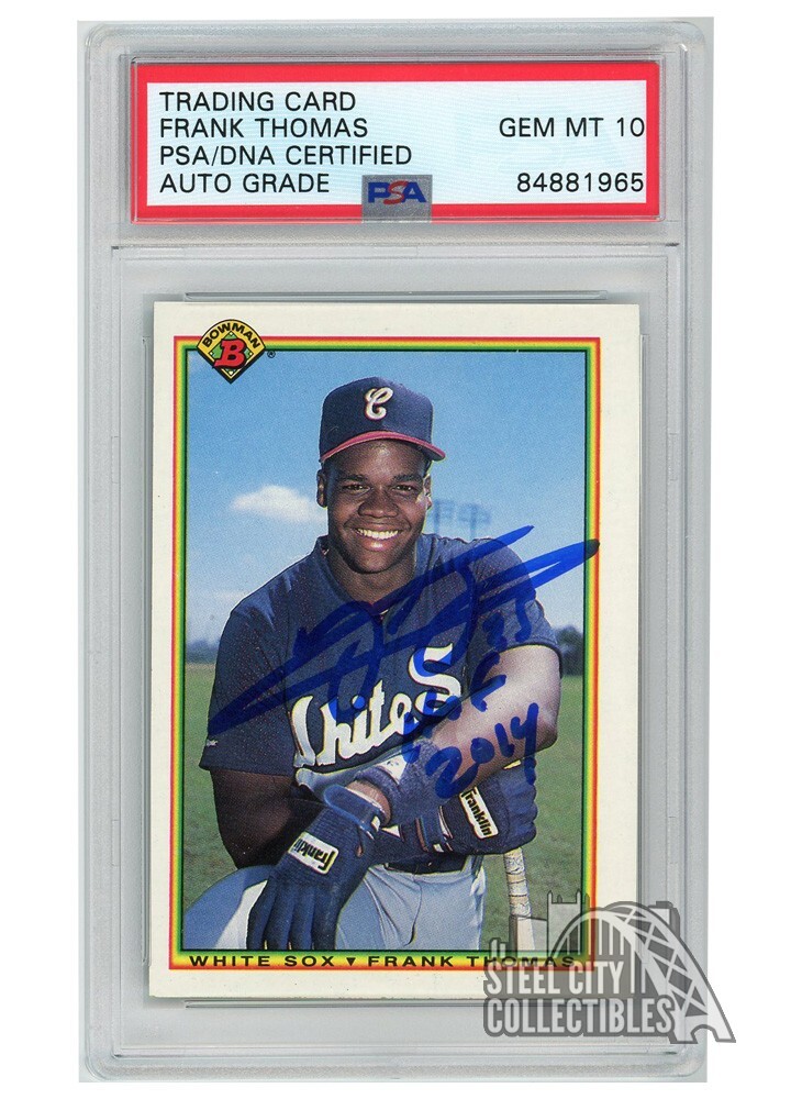 Frank Thomas 1990 Bowman "HOF 2014" Autograph Rookie Card #320 PSA/DNA 10