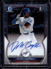 2023 Bowman Draft Dylan Campbell Chrome Auto 1st Prospect #CDA-DCA Dodgers