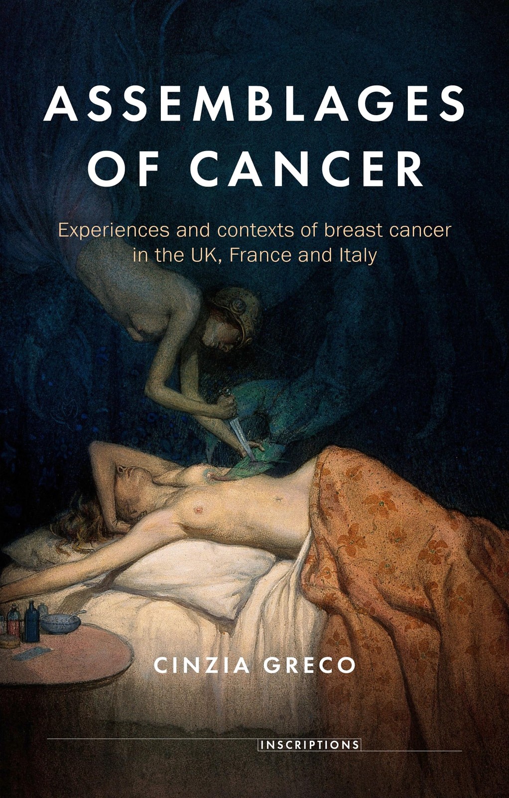 Assemblages of Cancer: Experiences and Contexts. Greco, Greco,**