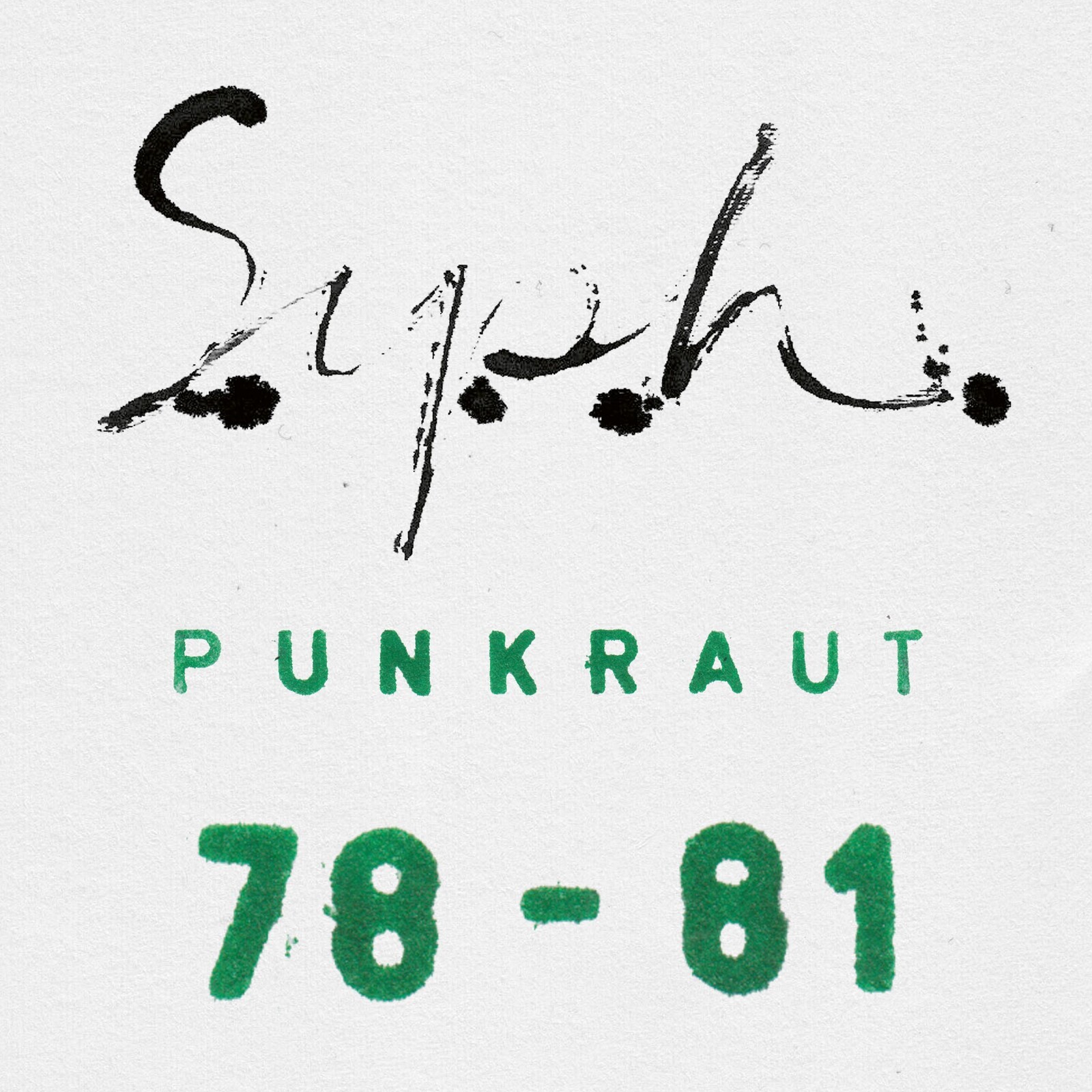 S.y.p.h. Punkraut 1978-1981 CD TR571CD NEW