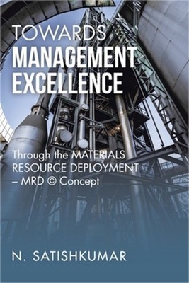 Towards Management Excellence: Through the Materials Resource Deployment - Mrd (