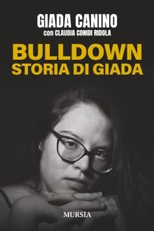 Bulldown. Storia di Giada von Canino, Giada | Buch | Zustand sehr gut