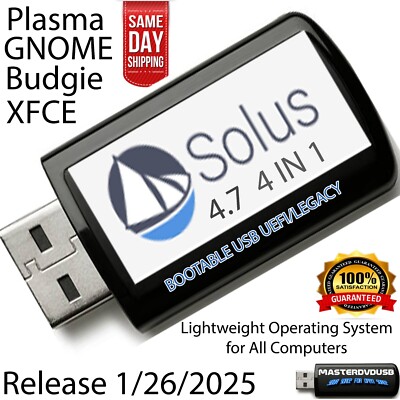 Solus 4.7 4-IN-1 Bootable USB   Plasma, GNOME, Budgie, XFCE Lightweight FAST OS