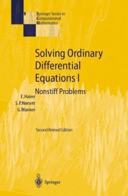 Solving Ordinary Differential Equations I: Nonstiff Problems (Springer Series in