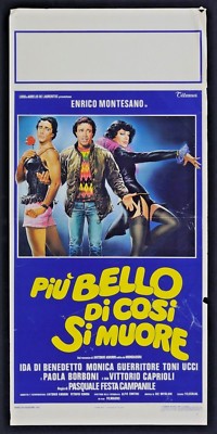 PIU' BELLO DI COSI' SI MUORE, MONTESANO, CAPRIOLI, COMMEDIA POSTER LOCANDINA