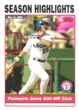 2004 Topps #334 Palmeiro Joins 500-HR Club  Texas Rangers