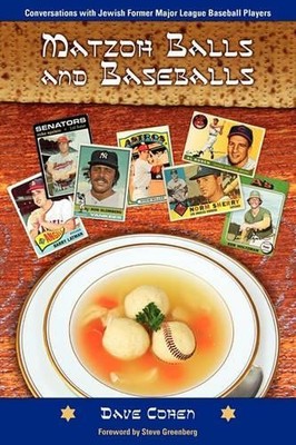 Dave Cohen Matzoh Balls and Baseballs (Taschenbuch) (US IMPORT)