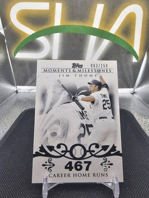 2008 Topps Moments And Milestones Jim Thome #/150 HOF