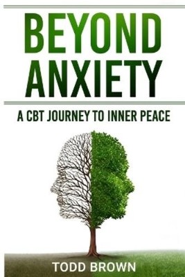Todd Brown Beyond Anxiety (Paperback) (UK IMPORT)