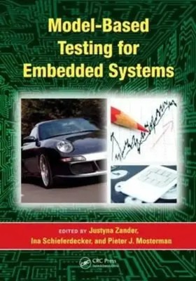 Model-Based Testing for Embedded Systems | Justyna Zander | Buch | Englisch