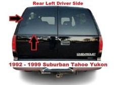 92 To 99 Suburban Tahoe Yukon Rear Left Barn Swing Out Door Glass Window Heated
