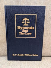 Hypnosis and the Law | Bradley Khuns | 1981 H...
