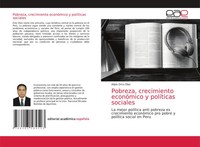 Alipio Orco DíAz | Pobreza, Crecimiento EconóMico Y PolíTicas Sociales | Buch