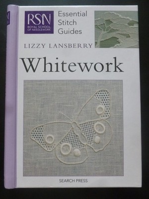 Royal School of Needlework : WHITEWORK   Embroidery
