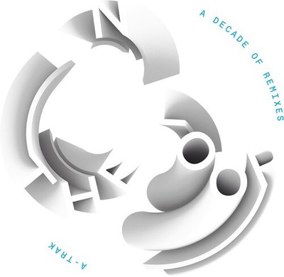 A-Trak - In The Loop: A Decade Of Remixes [New 7'' Vinyl]
