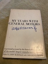 Alfred P. Sloan, Jr. MY YEARS WITH GENERAL MOTORS 1964 Doubleday & Co., NY 1stEd