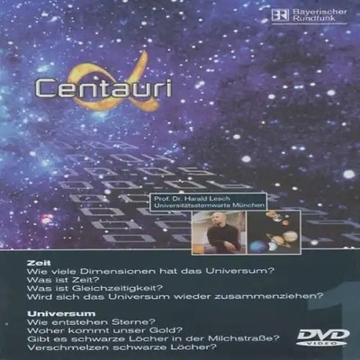 Alpha Centauri Teil 1 - Zeit / Universum