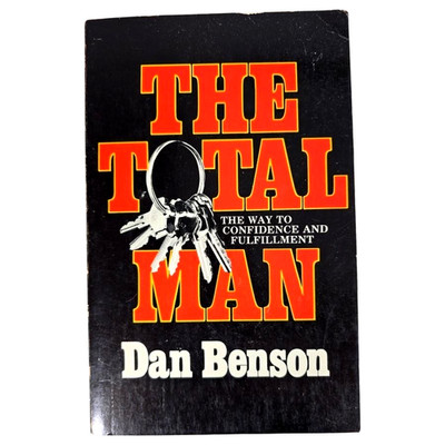 The Total Man Dan Benson Men's Christian Marriage Sex Book Bible 1977 Vtg