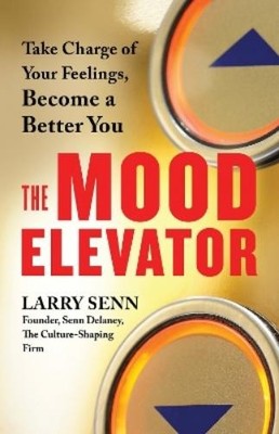 Larry Senn The Mood Elevator (Paperback)
