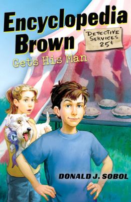 Encyclopedia Brown Gets His Man (Turtleback School & Library Binding Edition)