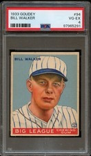 BB - 1933 Goudey - #94 - Bill Walker - PSA 4 - VG-EX