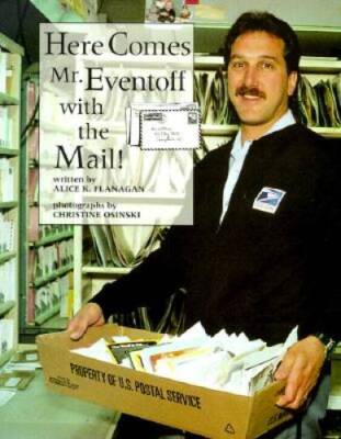 Here Comes Mr Eventoff (Our Neighborhood (Childrens Press Paperback)) - GOOD