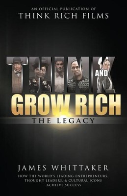 James Whittaker | Think and Grow Rich: The Legacy | Taschenbuch | Englisch