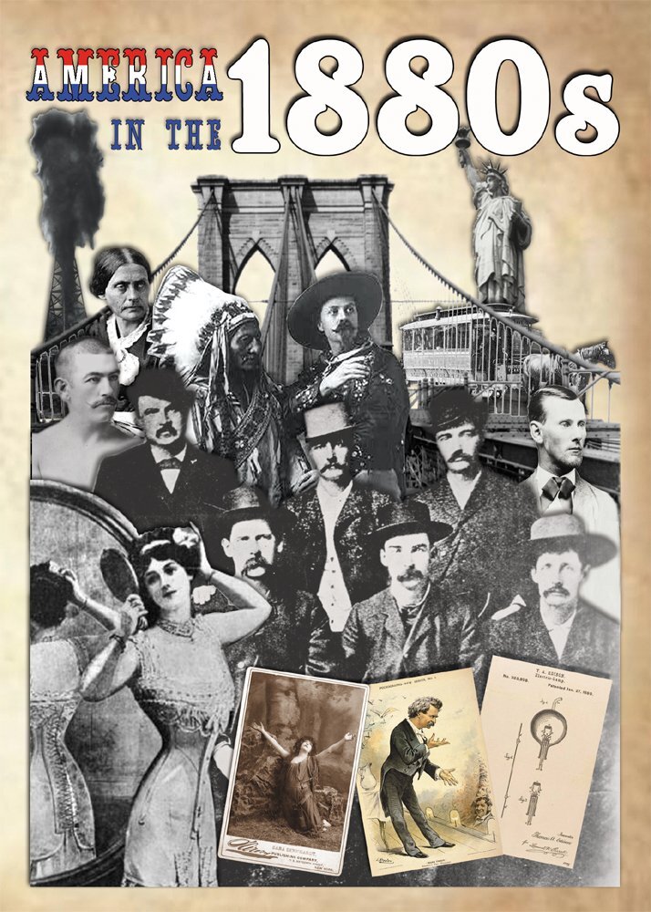 The History of America in the 1880s -- The Decade That Changed America (DVD)