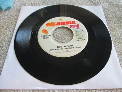 Bob Dylan- Knockin On Heaven's Door- Columbia 4-45913, 1973 -Promo HEAR!!
