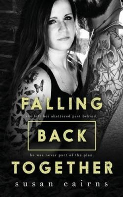 Falling Back Together by Susan Cairns [Paperback]