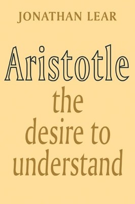 Jonathan Lear Aristotle (Paperback)
