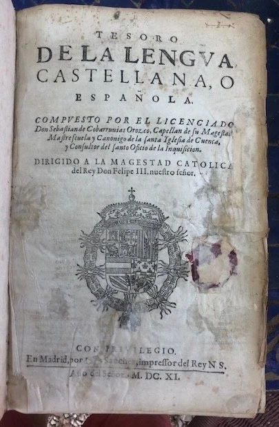 COVARRUBIAS. Tesoro de la lengua castellana o española. Madrid, 1611 - Photo 1/4