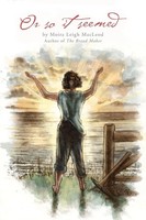 Moira Leigh Macleod | Or So It Seemed | Taschenbuch | Englisch (2017)