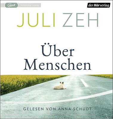 Über Menschen von Juli Zeh (2021, Digital)
