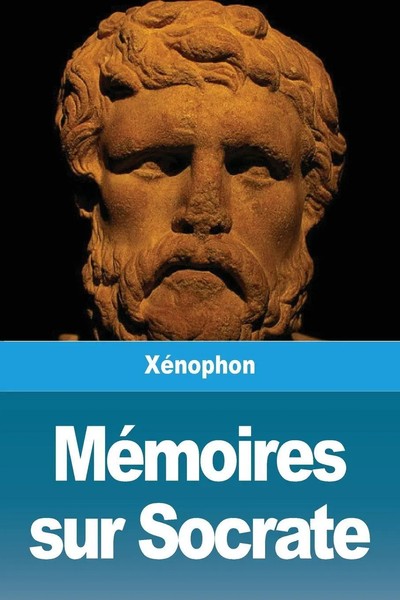 XéNophon | MéMoires Sur Socrate | Taschenbuch | FranzöSisch (2020) | Prodinnova-image