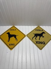 Lot Of 2 Vizsla Xing Small Metal Caution Dog Sign Crossing 16  x16  
