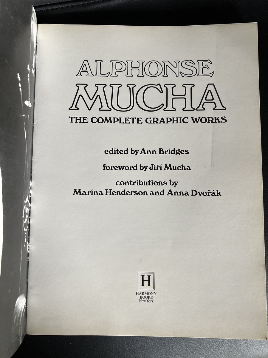 アート・デザイン・音楽 Alphonse Mucha The Complete Graphic Work Alphonse Mucha: The Complete Graphic Works: Bridges, Ann