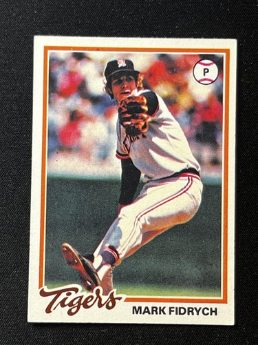 Mark Fidrych #45 1978 Topps card