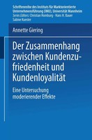 Der Zusammenhang Zwischen Kundenzufriedenheit Und KundenloyalitäT Giering Buch