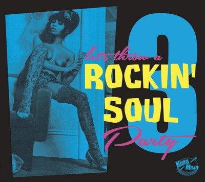 Let's Throw a Rockin' Soul Party - Volume 3 by Various Artists [CD]