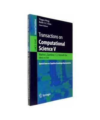 Transactions on Computational Science V: Special Issue on Cognitive Knowledge Re