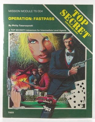 Operation Fastpass (Top Secret Module, No. TS004) Taterczynski, Phil ...